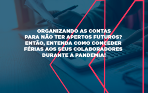 Taxlavel Organizado As Contas Blog - Soluções Empresariais em Jaú - SP | TAX LEVEL