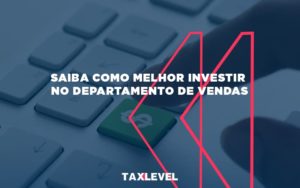 Taxlevel Blog (3) - Taxlevel | Soluções Empresarias em Jaú