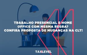 Trabalho Presencial - Taxlevel | Soluções Empresarias em Jaú