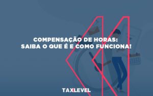Funciona - Taxlevel | Soluções Empresarias em Jaú
