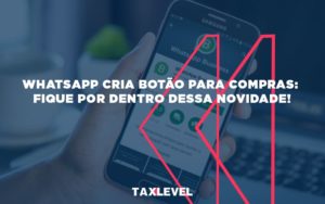 Taxlevel Blog (2) - Taxlevel | Soluções Empresarias em Jaú