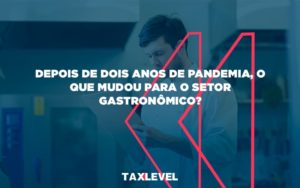 Depois De Dois Anos Taxlevel - Taxlevel | Soluções Empresarias em Jaú