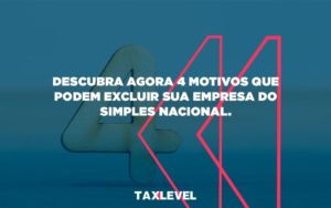Descubra Agora 4 Motivos Taxlevel - Taxlevel | Soluções Empresarias em Jaú